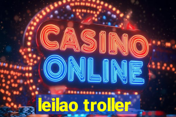 leilao troller